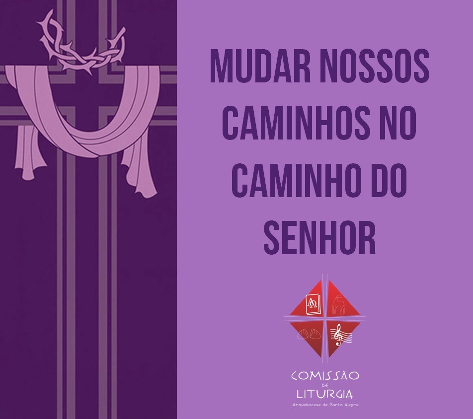 Mudar nossos caminhos no caminho do Senhor