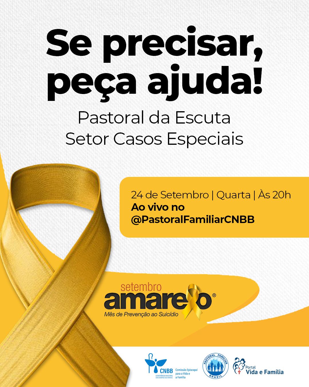 Hoje tem live sobre a Campanha Setembro Amarelo promovida pela Pastoral Familiar