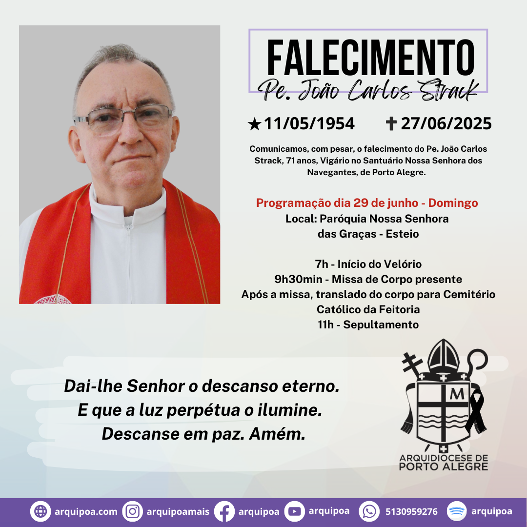 Comunicamos com pesar o falecimento do pe. Joao Carlos Strack
