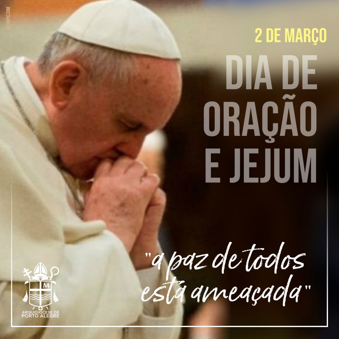 Papa Francisco  convoca Dia de oração e jejum em 2 de março