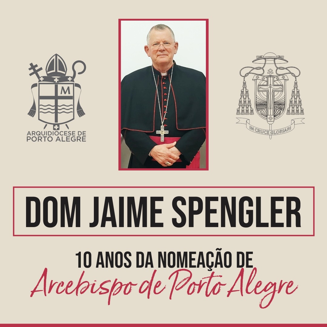 Dom Jaime Spengler celebra dez anos de nomeação como arcebispo de Porto Alegre