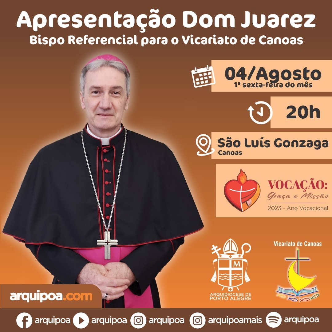 Dom Juarez Albino Destro será o bispo referencial para o Vicariato de Canoas