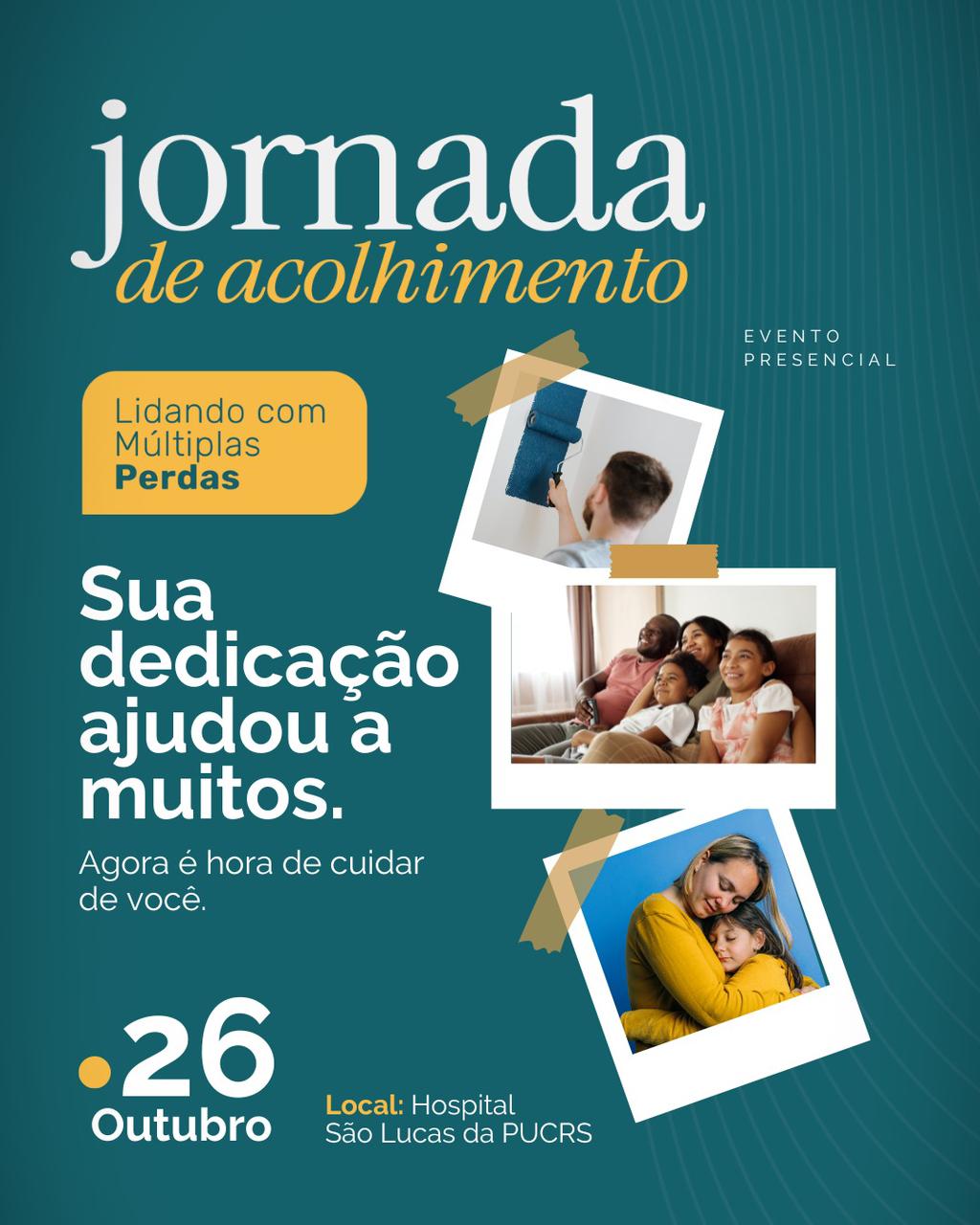 Evento Jornada de Acolhimento: Lidando com Múltiplas Perdas será realizado no dia 26