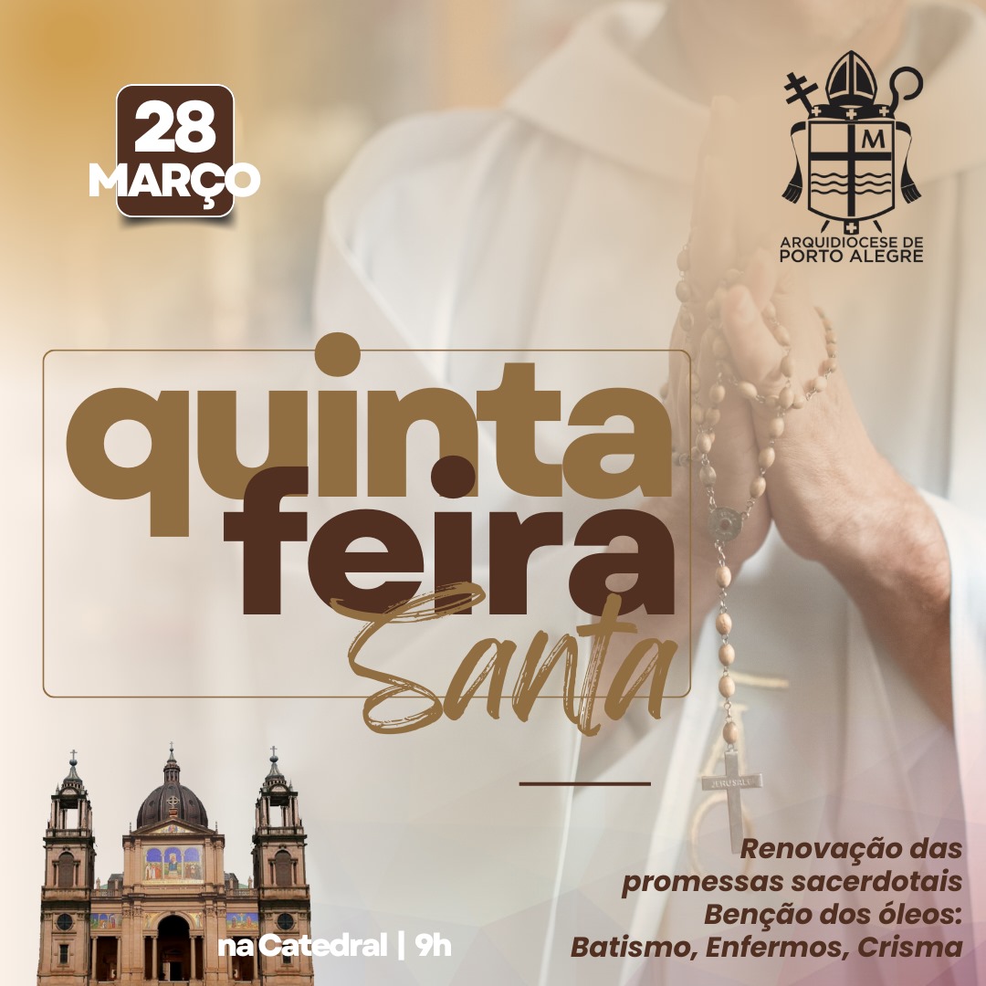 Arcebispo de Porto Alegre celebra Semana Santa na Catedral Metropolitana