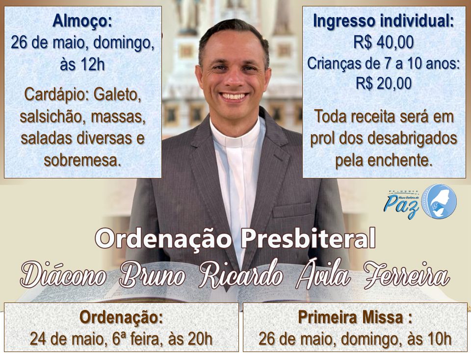 Ordenação Sacerdotal do diácono Bruno Ferreira será celebrada no dia 24