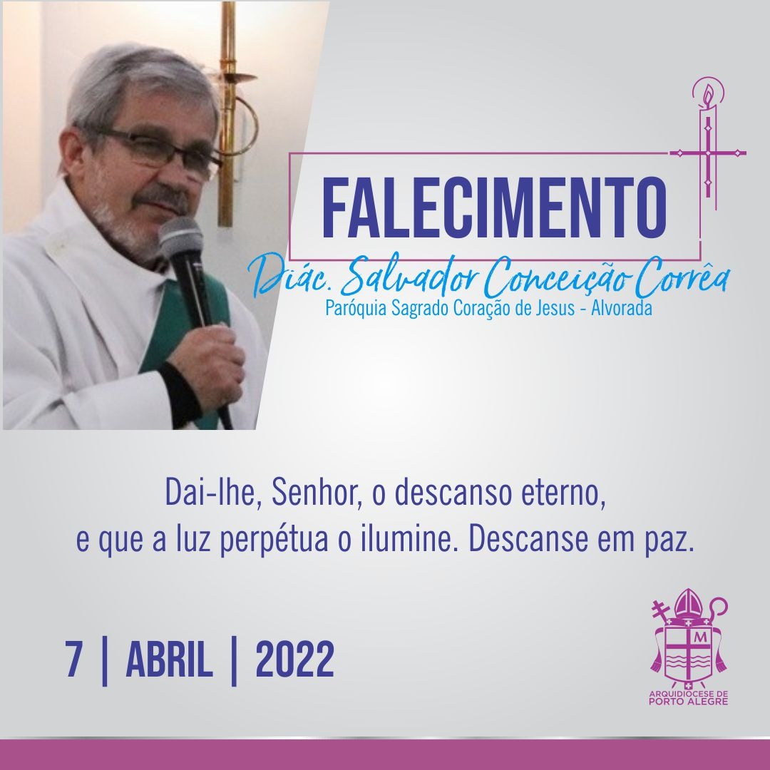 Arquidiocese comunica o falecimento do diácono Salvador Conceição Corrêa