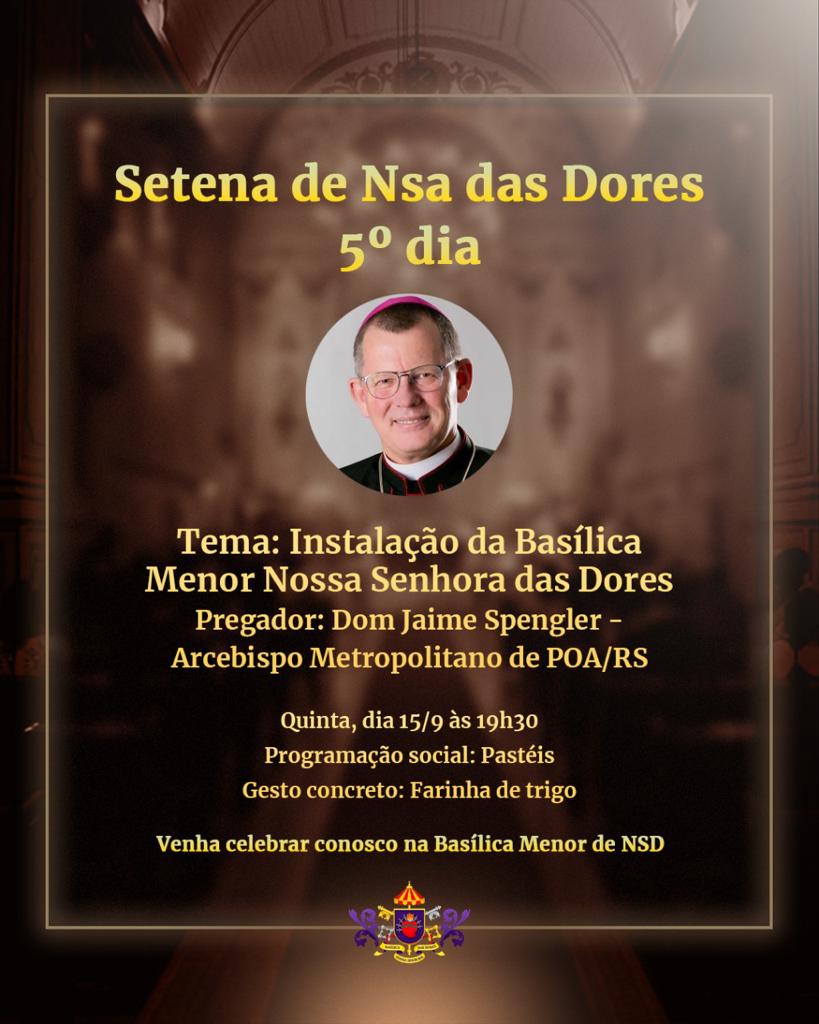 Instalação da Basílica Menor de Nossa Senhora das Dores acontece nesta quinta-feira 