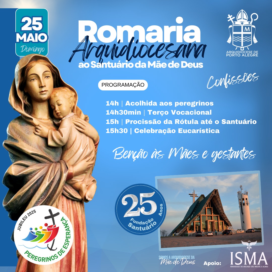 Romaria Arquidiocesana ao Santuário Mãe de Deus será no dia 25 de maio