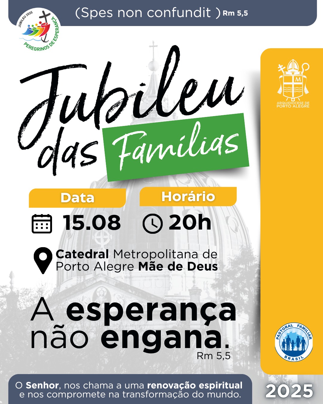 Tempo da Esperança marca o Jubileu das Famílias na Arquidiocese de Porto Alegre