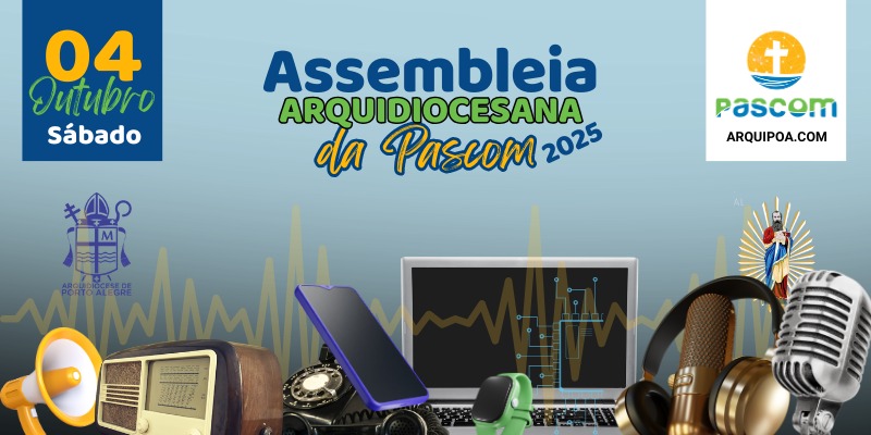 Assembleia da Pascom Arquidiocesana será na Paróquia São Paulo Apóstolo