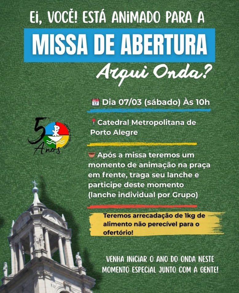 Missa na Catedral marca abertura das atividades do ONDA em Porto Alegre