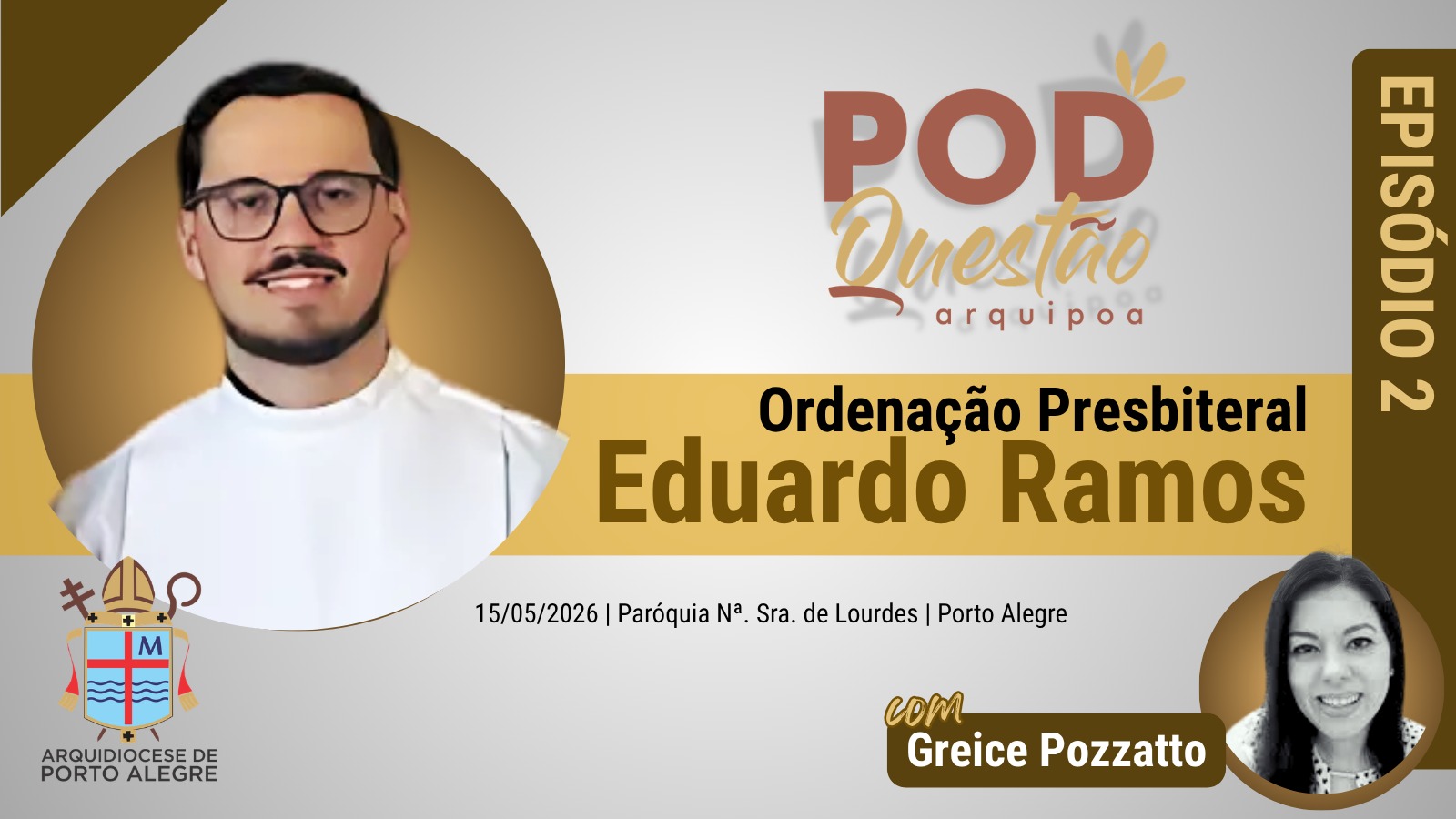 Eduardo Ramos Carvalho será ordenado presbítero nesta sexta-feira, 15 de maio
