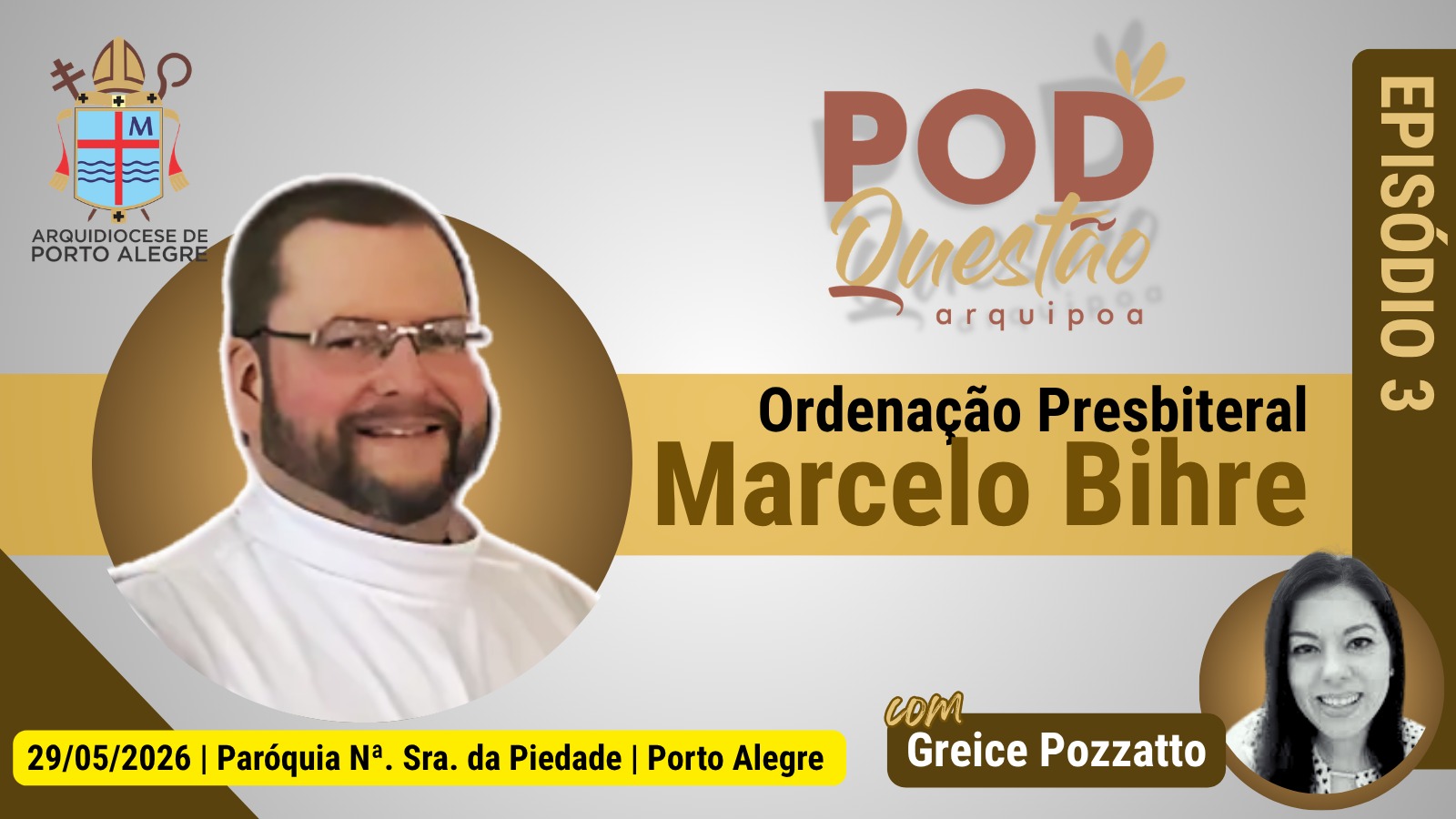 Marcelo Bihre partilha trajetória vocacional no PodQuestão ArquiPoa 