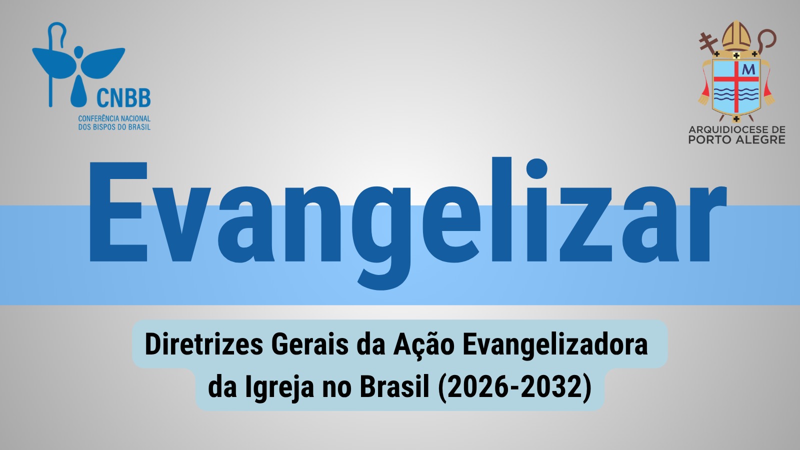 Conheça a música das Diretrizes Gerais da Ação Evangelizadora da Igreja no Brasil (2026-2032)