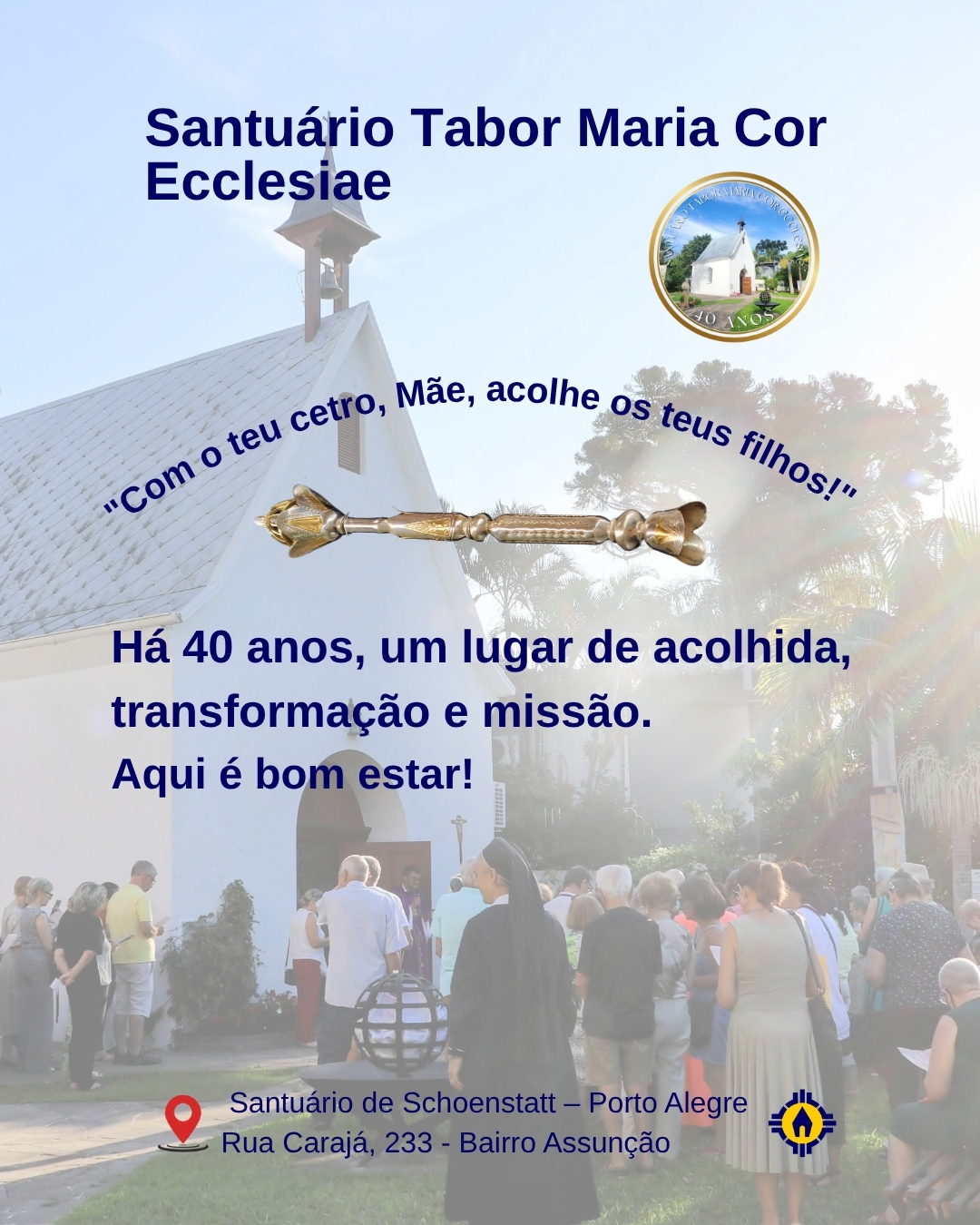 Santuário Tabor Maria Cor Ecclesiae celebra 40 anos com tríduo e festa em 26 de julho 