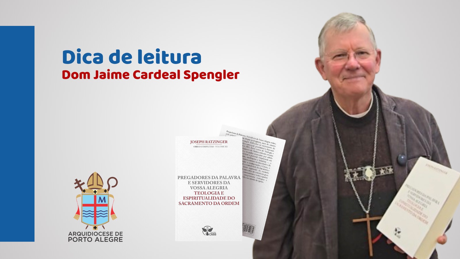 Dica de leitura do Cardeal: a teologia e a espiritualidade do Sacramento da Ordem
