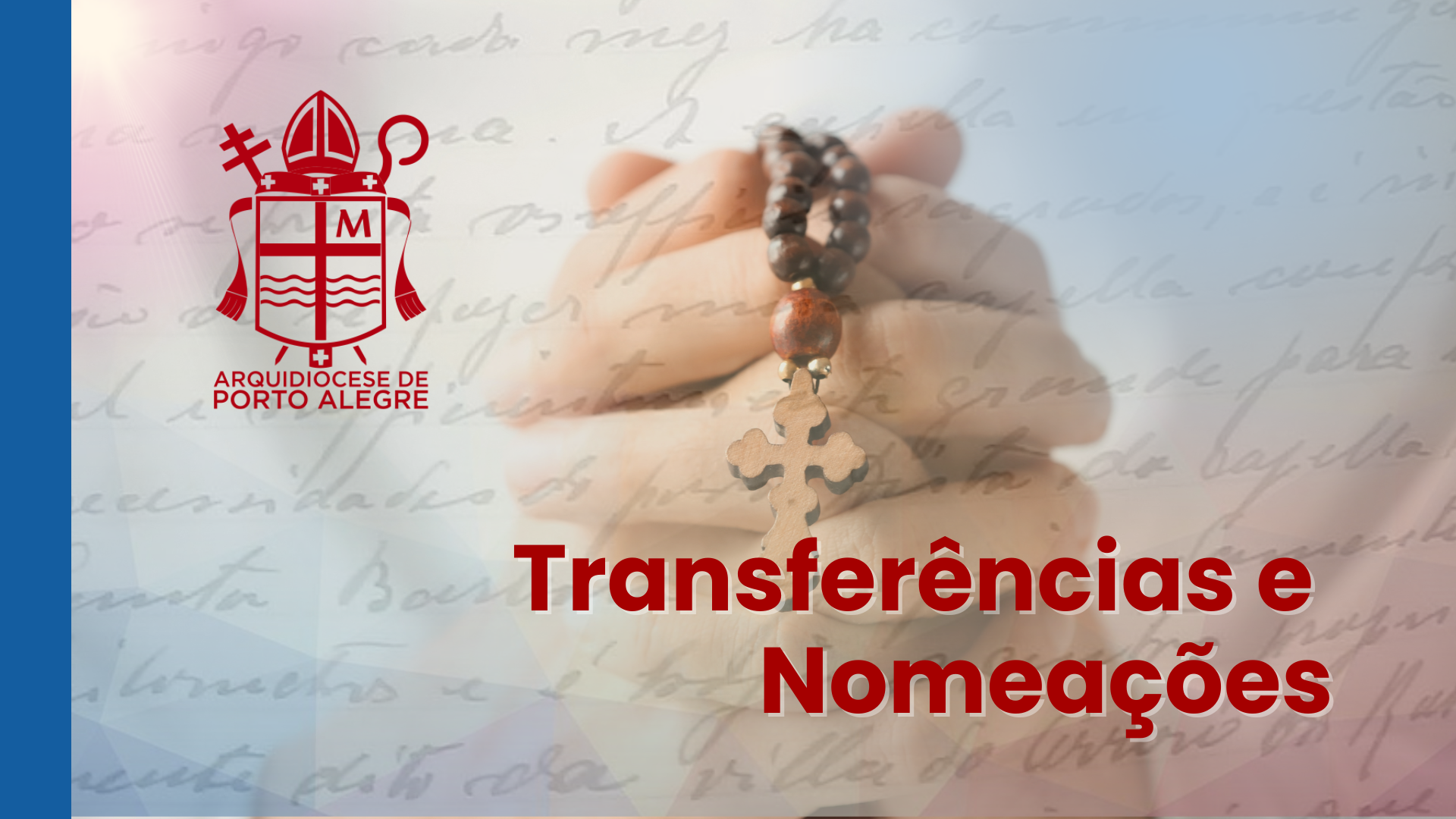  Arquidiocese de Porto Alegre divulga transferências e nomeações