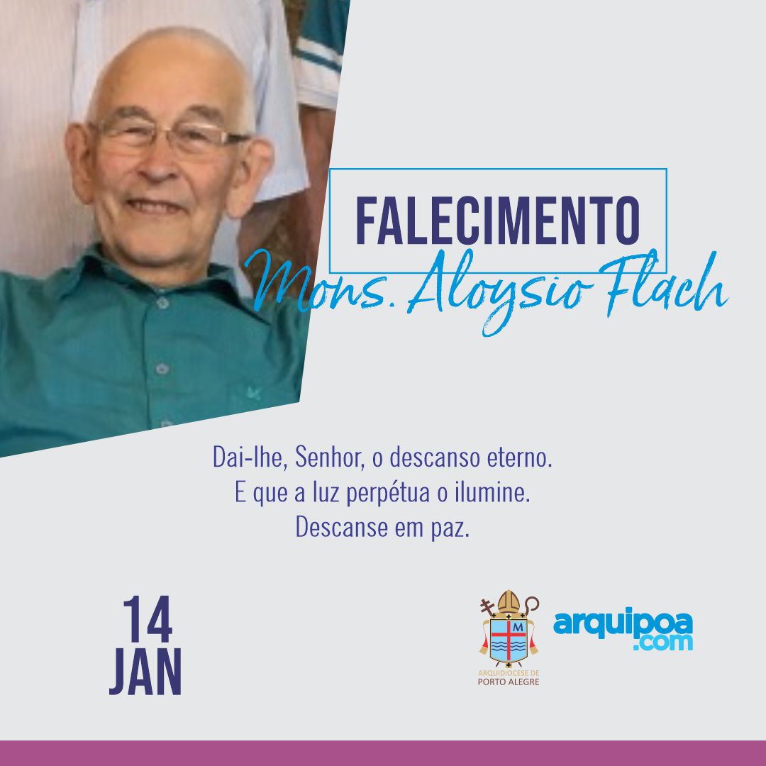 Falecimento: Mons. Aloysio Irineo Flach