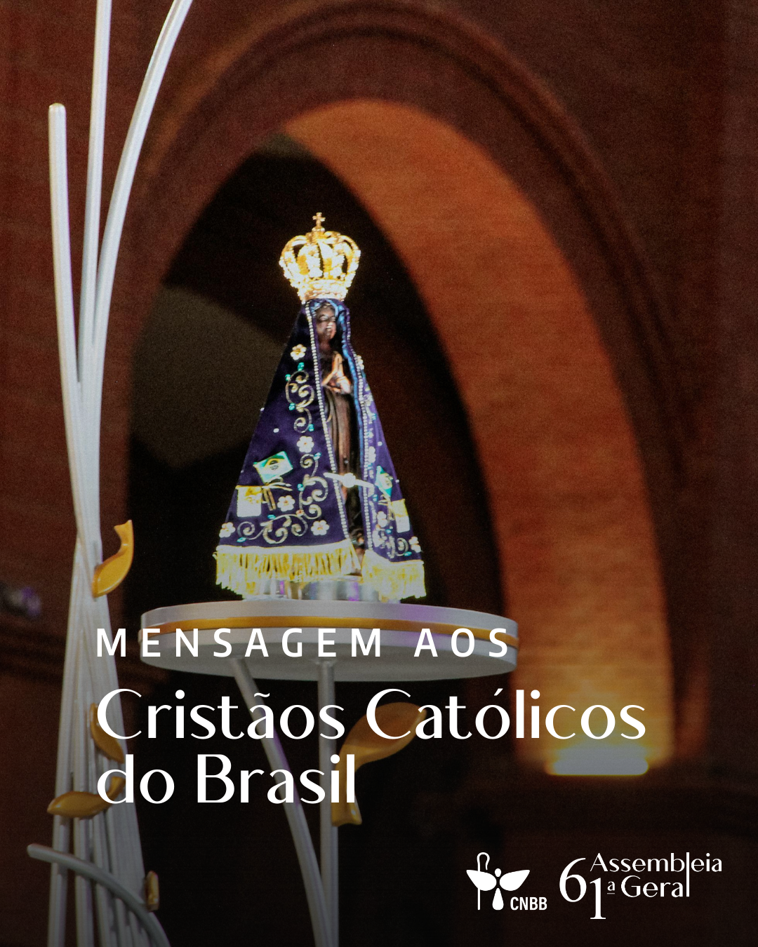 Assembleia Geral da CNBB divulga mensagem aos cristãos católicos